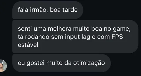 Cliente percebe melhora no jogo e FPS estável
