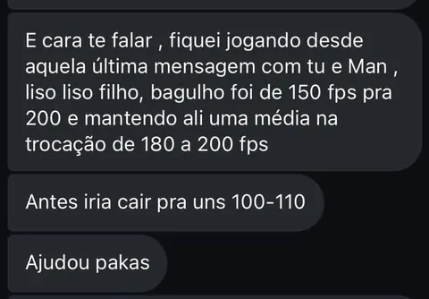 Cliente comenta melhora de FPS durante as partidas